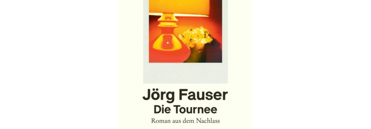 Wie in den 80er-Jahren alles begann – Jörg Fausers Romanfragment „Die Tournee“ aus dem Nachlass. Ein Buchtipp Von Helmut Schneider.