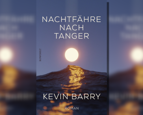 Warten auf die Tochter – Keviny Barry, Nachtfähre nach Tanger