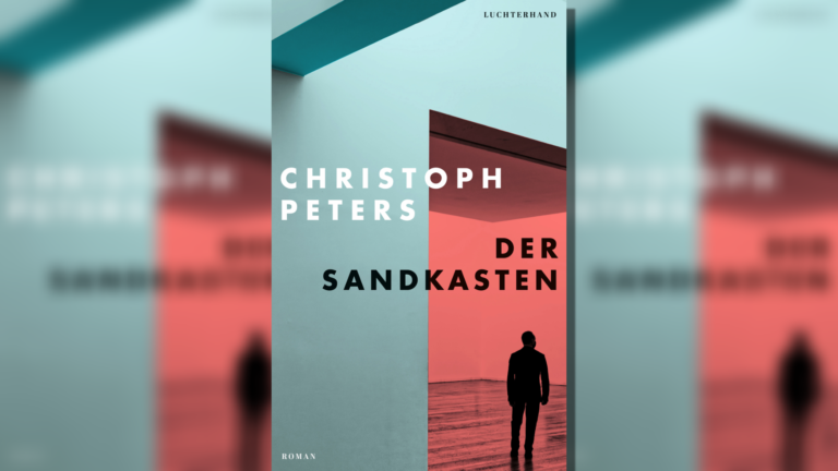 Politsatire – Christoph Peters: Der Sandkasten
