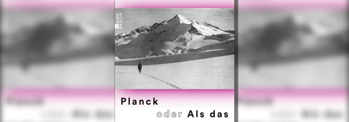 Helmut Schneiders Buchtipp: Einstein & Planck in den letzten Kriegstagen – ein Doku-Roman von Steffen Schroeder.