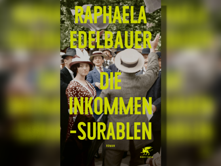 24 Stunden vor Kriegsbeginn – Raphaela Edelbauers neuer Roman über 3 junge Menschen in Wien vor dem 1. Weltkrieg