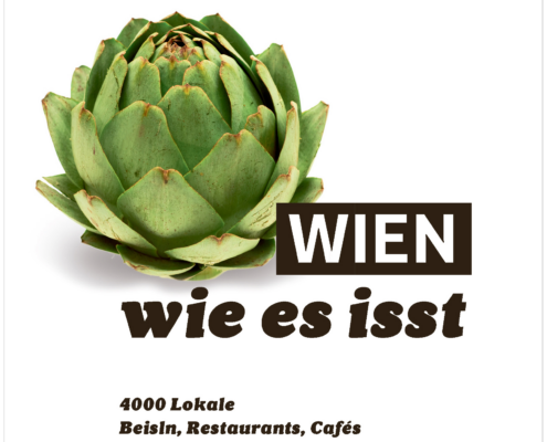 Wien, wie es isst 2023. Der Führer durch Wiens Gastronomie beinhaltet Infos über 4.000 Lokale, Beisln, Restaurants, Cafés mit Kindern, im Grünen und am Sonntag.