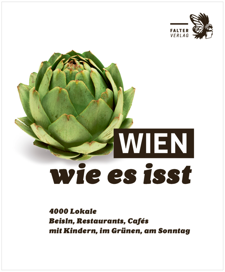 Wien, wie es isst 2023. Der Führer durch Wiens Gastronomie beinhaltet Infos über 4.000 Lokale, Beisln, Restaurants, Cafés mit Kindern, im Grünen und am Sonntag.
