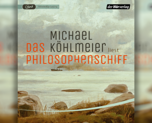 Über Hörbücher und Michael Köhlmeiers neuen Roman „Das Philosophenschiff“