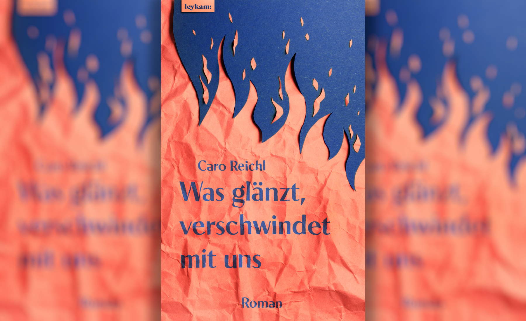 Drei Schwestern in Linz – Caro Reichls Debütroman „Was glänzt, verschwindet mit uns“