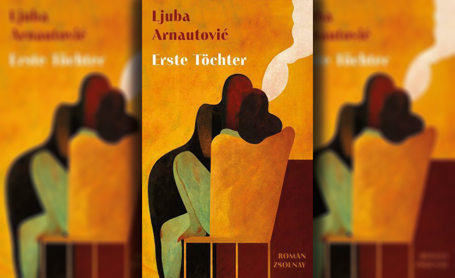 Aufwachsen in Wien und München – Ljuba Arnautovićs bewegender Roman „Erste Töchter“