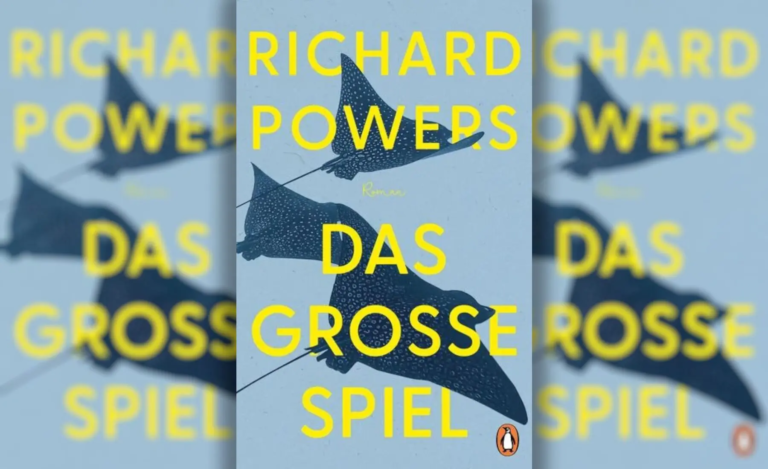 KI und der Ozean – der vielschichtige Roman „Das große Spiel“ von Richard Powers